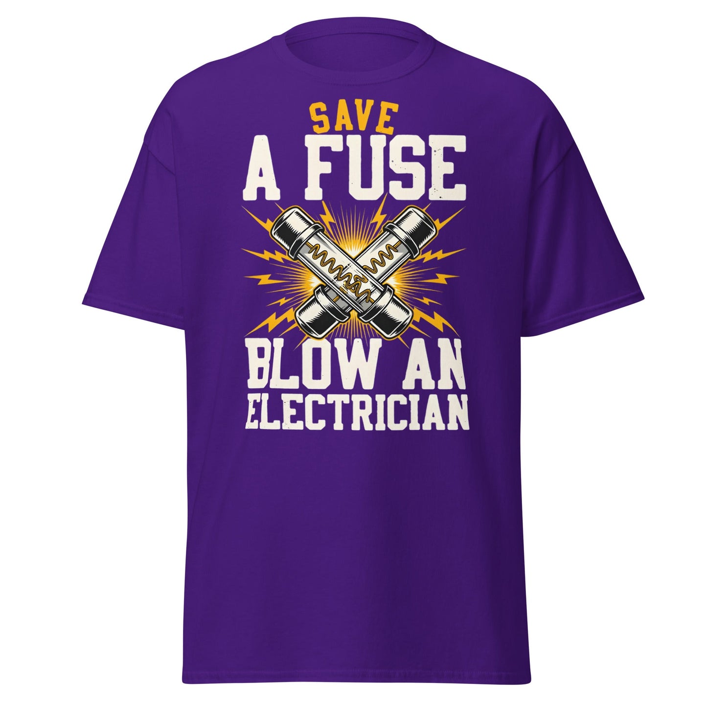 Save a Fuse Blow an Electrician T-Shirt - Funny Tradesman Tee - Purple - T-Shirts Online