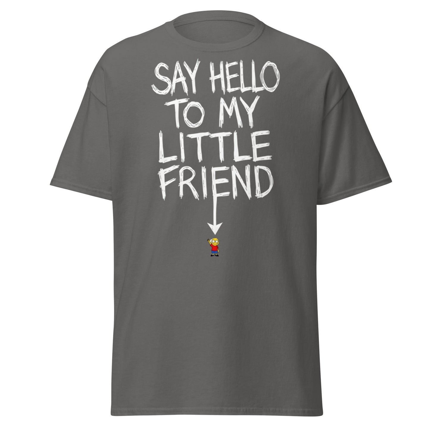 Say Hello To My Little Friend Funny Graphic T-Shirt - Charcoal - T-Shirts Online