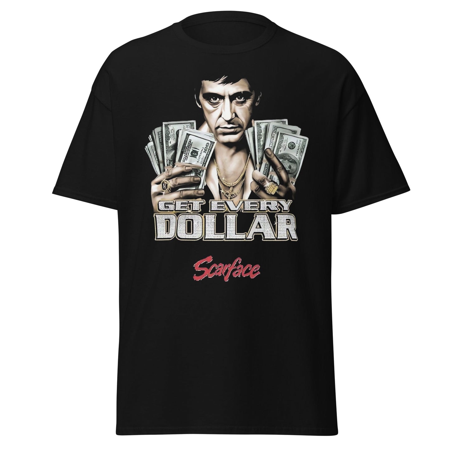 Scarface Tony Montana "Get Every Dollar" T-Shirt - Black - T-Shirts Online
