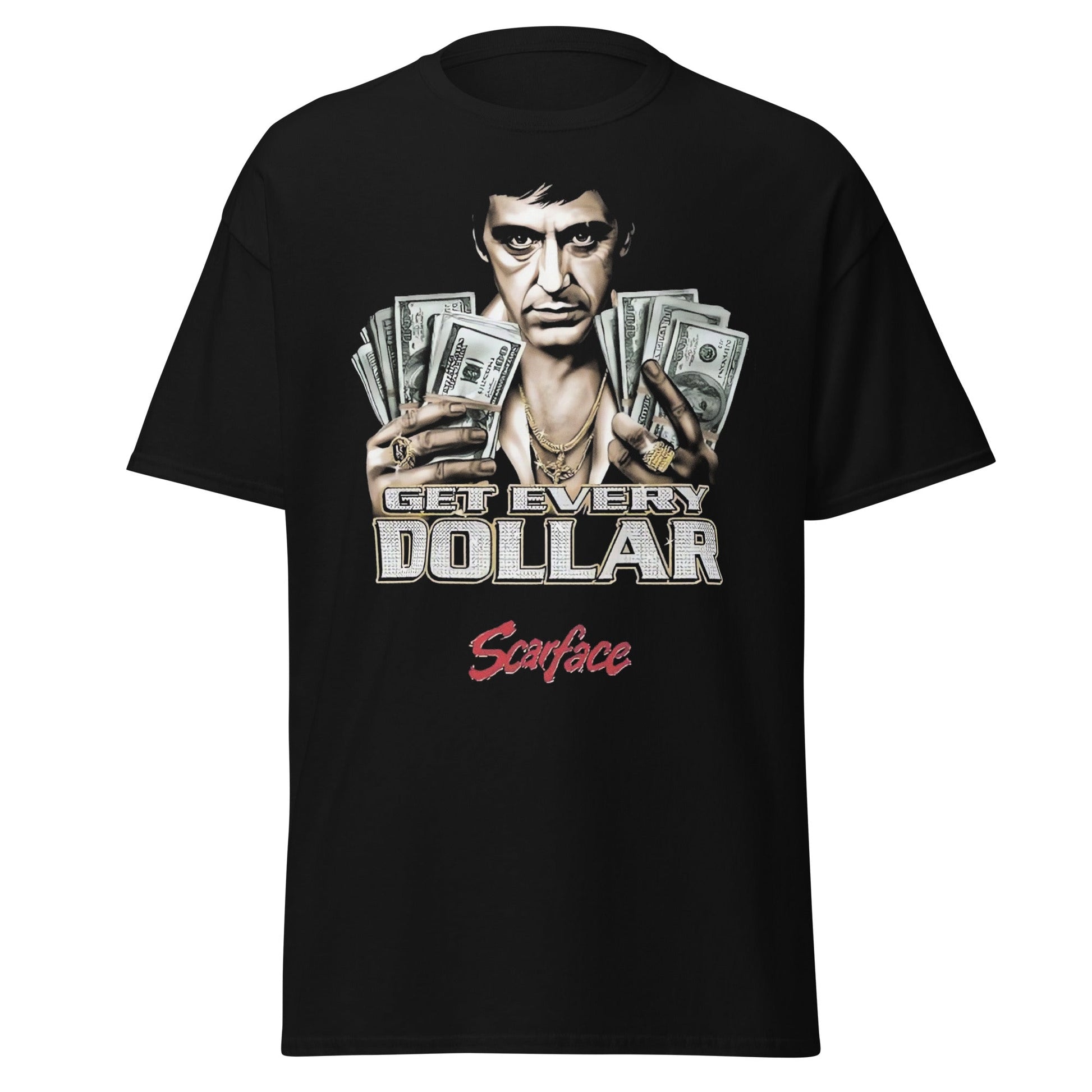 Scarface Tony Montana "Get Every Dollar" T-Shirt - Black - T-Shirts Online