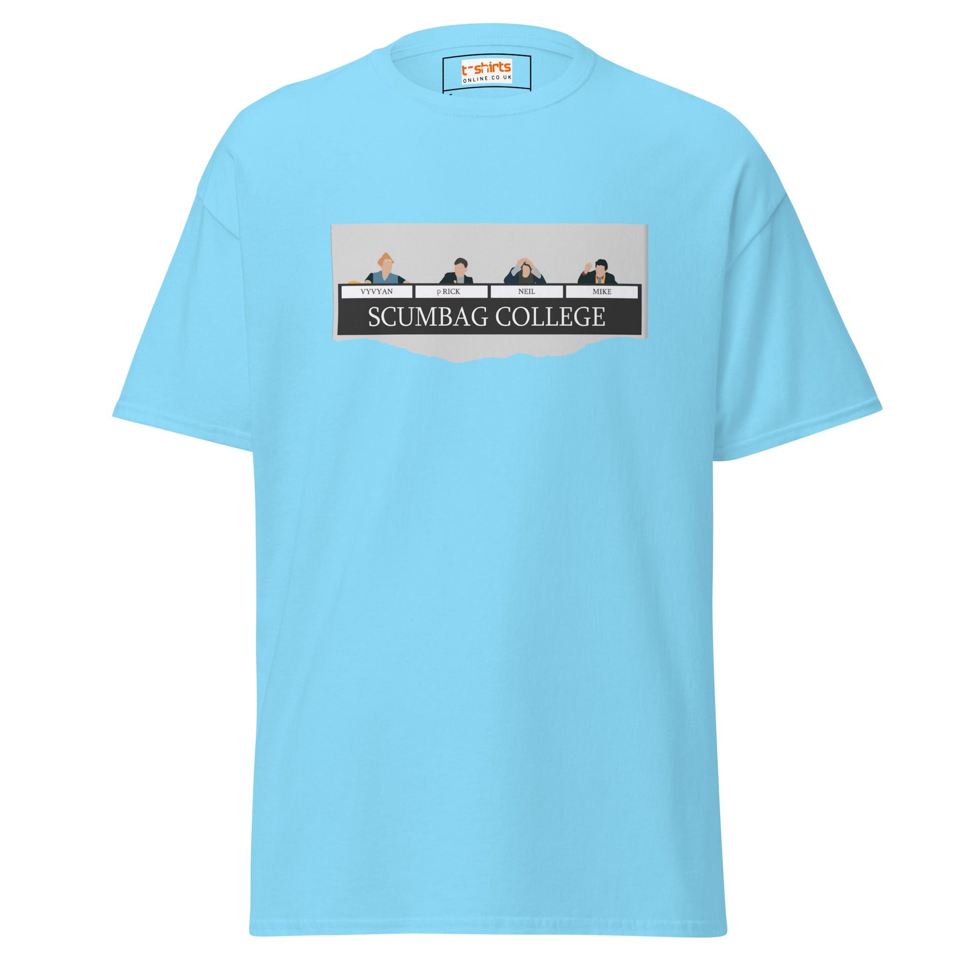 Scumbags College | TV Comedy T-Shirts - Sky - T-Shirts Online