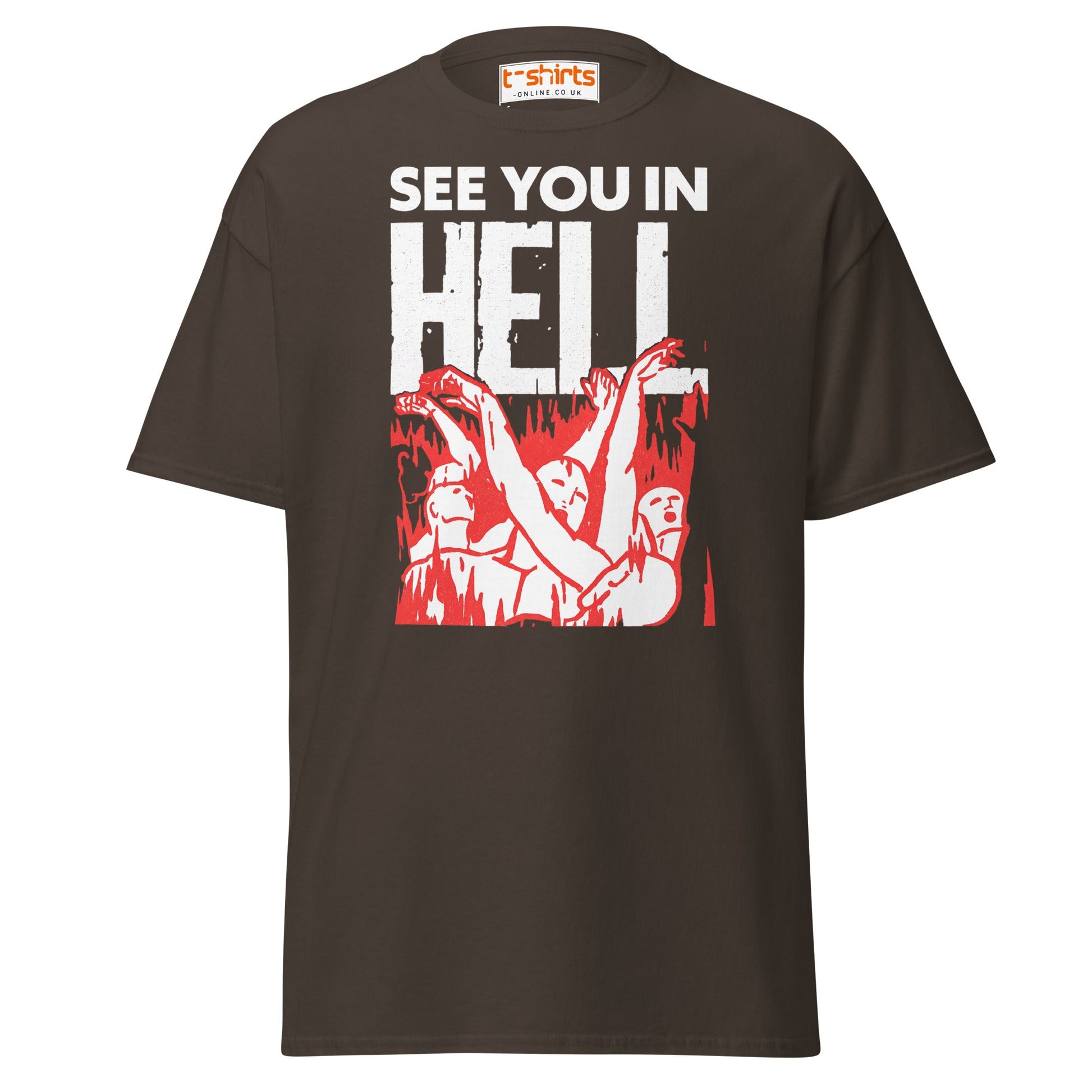 See You In Hell T-Shirt – Distressed Gothic Tee - Dark Chocolate - T-Shirts Online