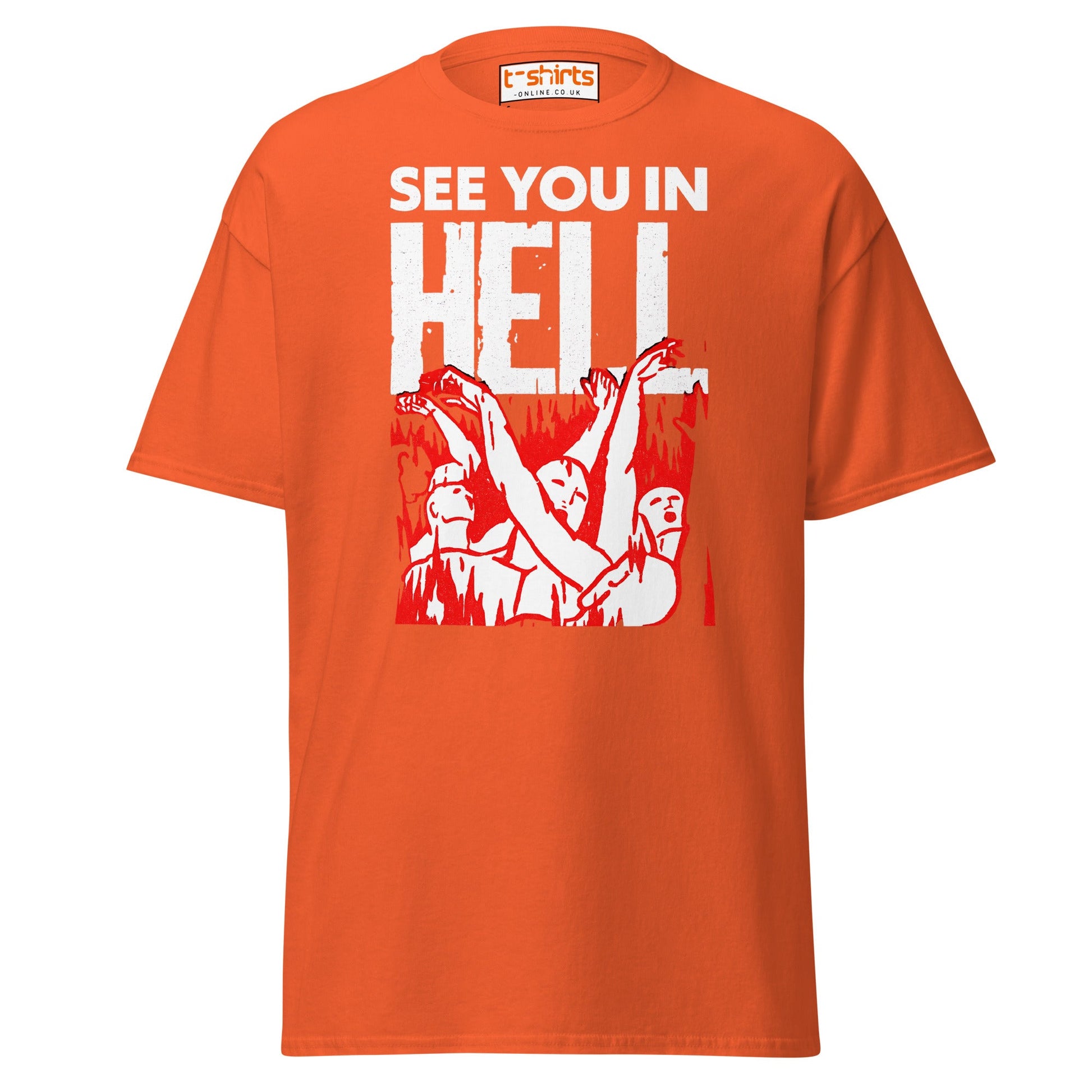 See You In Hell T-Shirt – Distressed Gothic Tee - Orange - T-Shirts Online