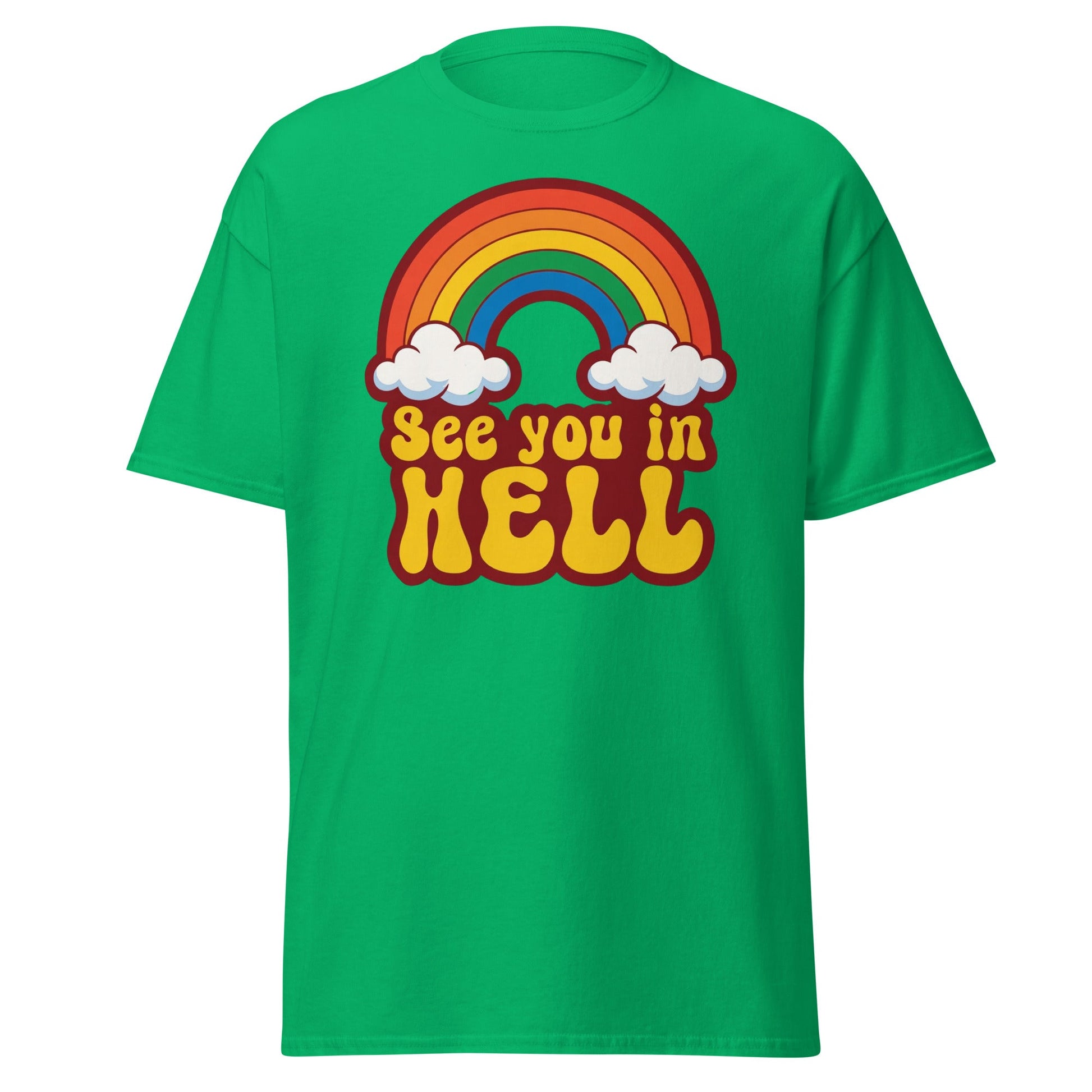 See You In Hell T-Shirt Retro Rainbow Graphic Tee - Irish Green - T-Shirts Online