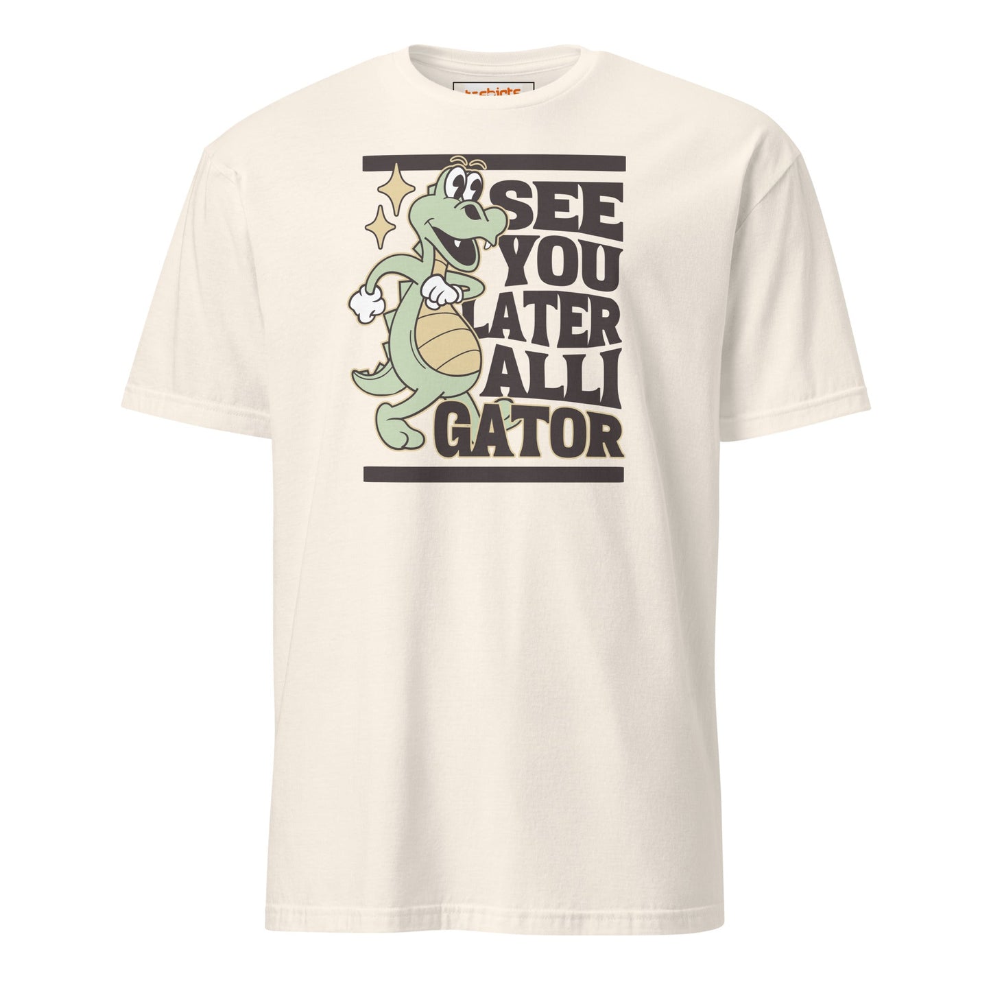 See You Later Alligator T-Shirt - Natural - T-Shirts Online