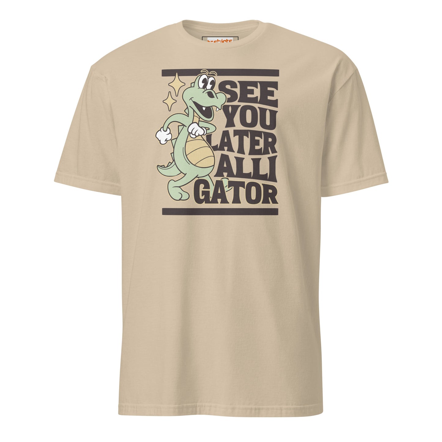 See You Later Alligator T-Shirt - Sand - T-Shirts Online