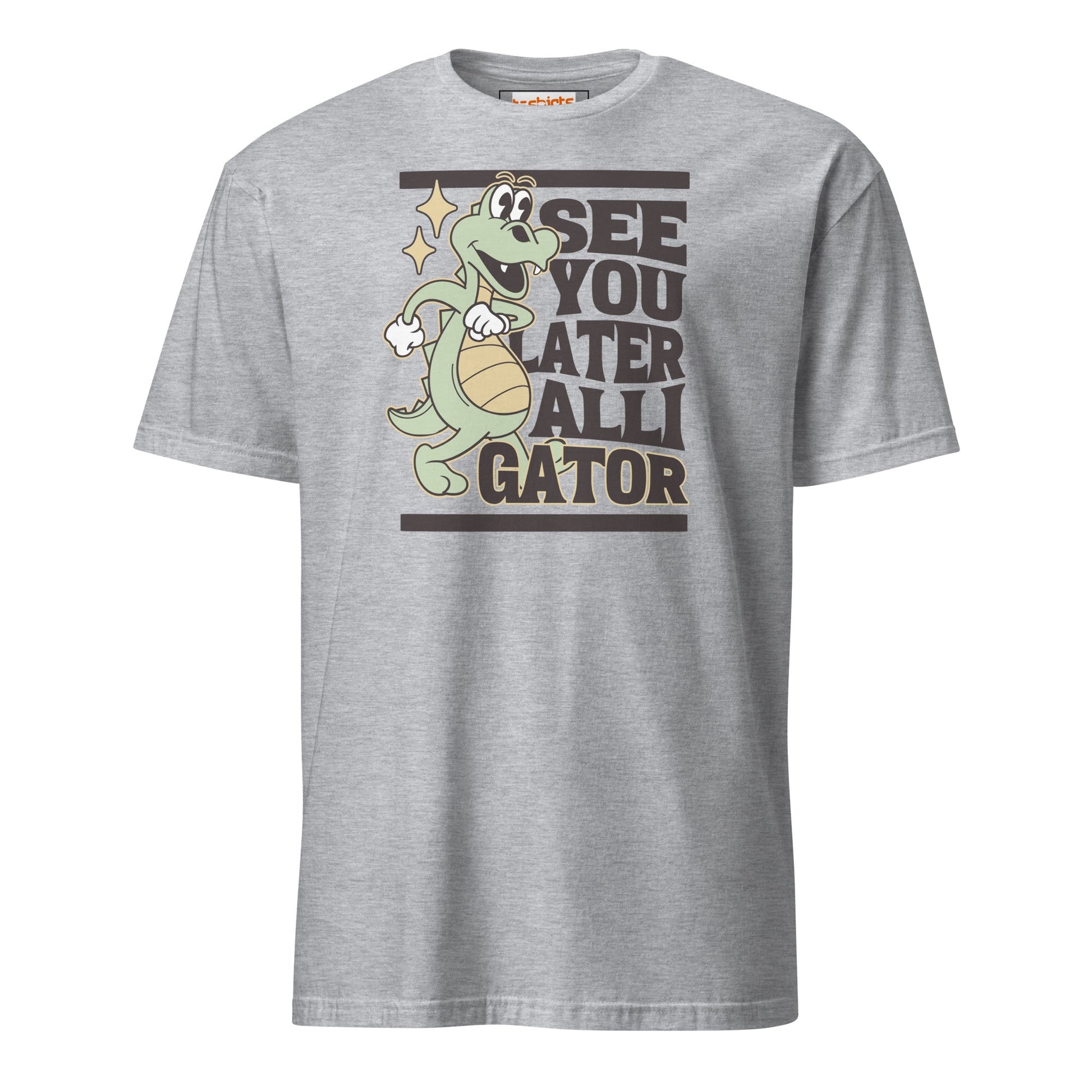 See You Later Alligator T-Shirt - Sport Grey - T-Shirts Online