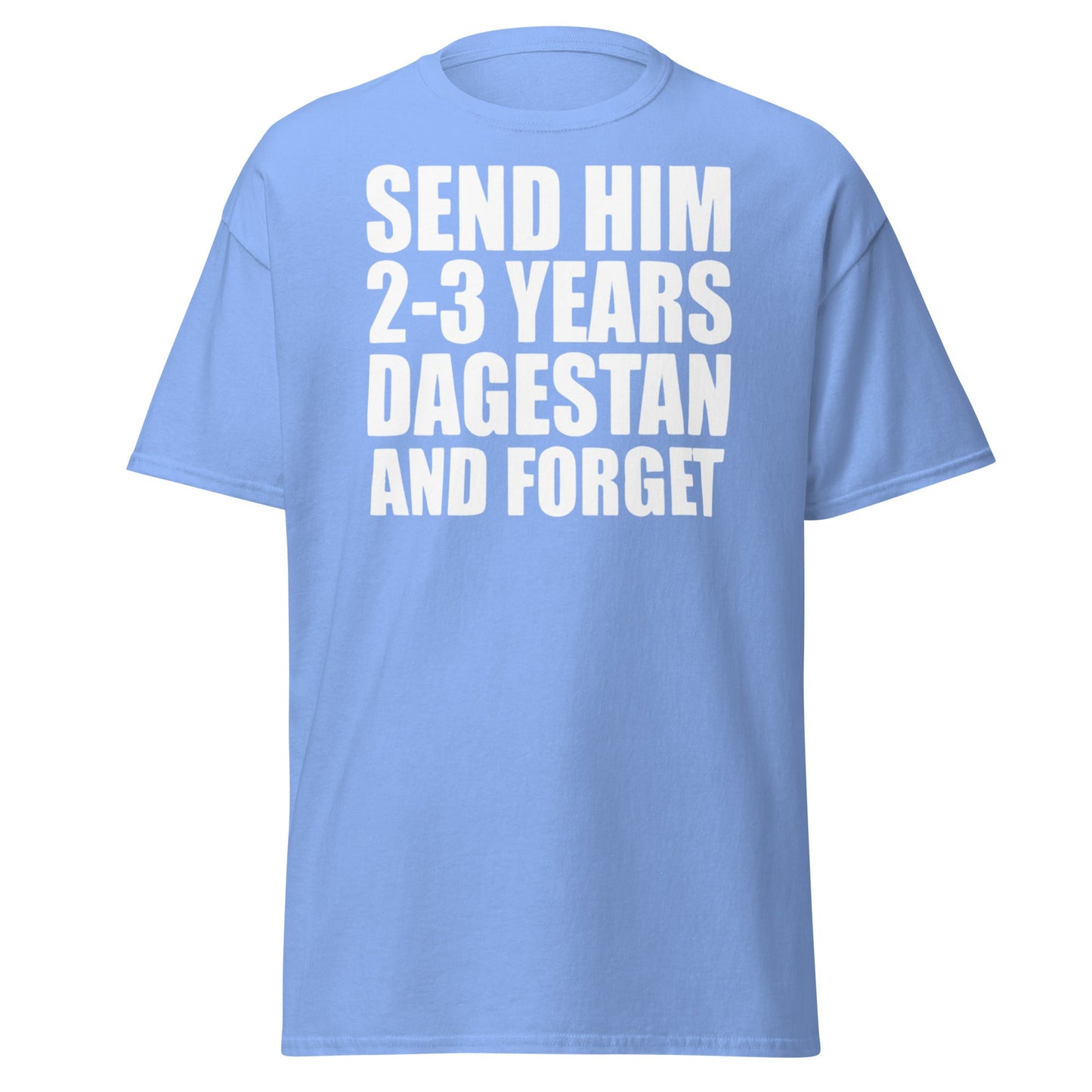 Send Him 2 - 3 Years Dagestan T-Shirt | MMA Fan Apparel - Carolina Blue - T-Shirts Online