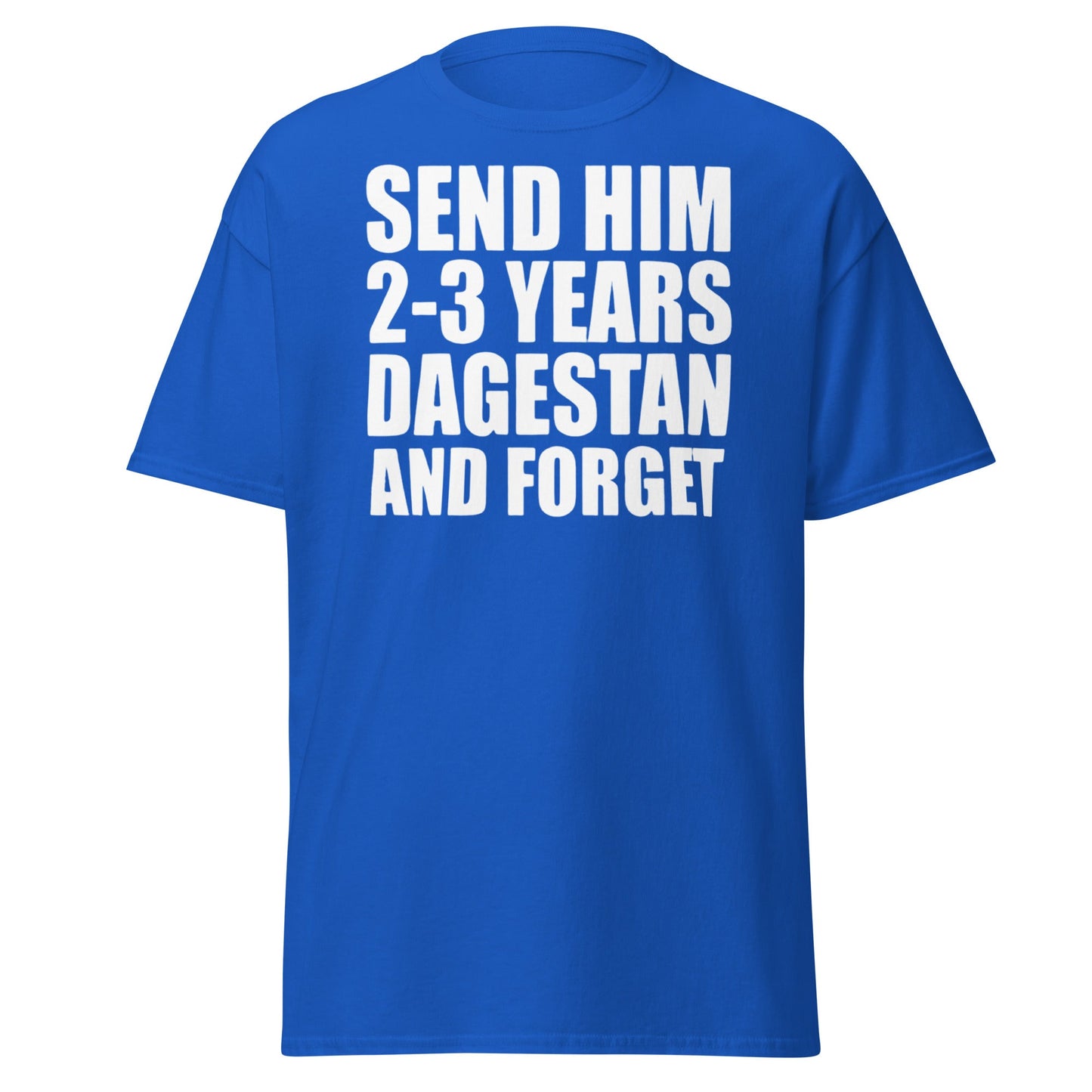 Send Him 2 - 3 Years Dagestan T-Shirt | MMA Fan Apparel - Royal - T-Shirts Online