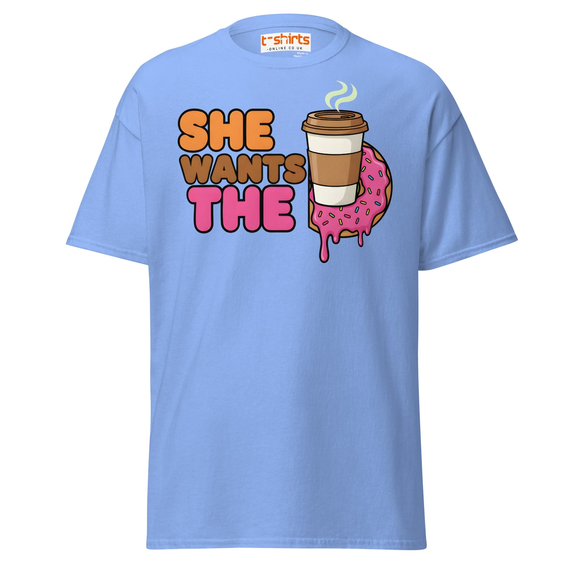 She Wants The D T-Shirt | Funny Coffee & Donut Pun - Carolina Blue - T-Shirts Online