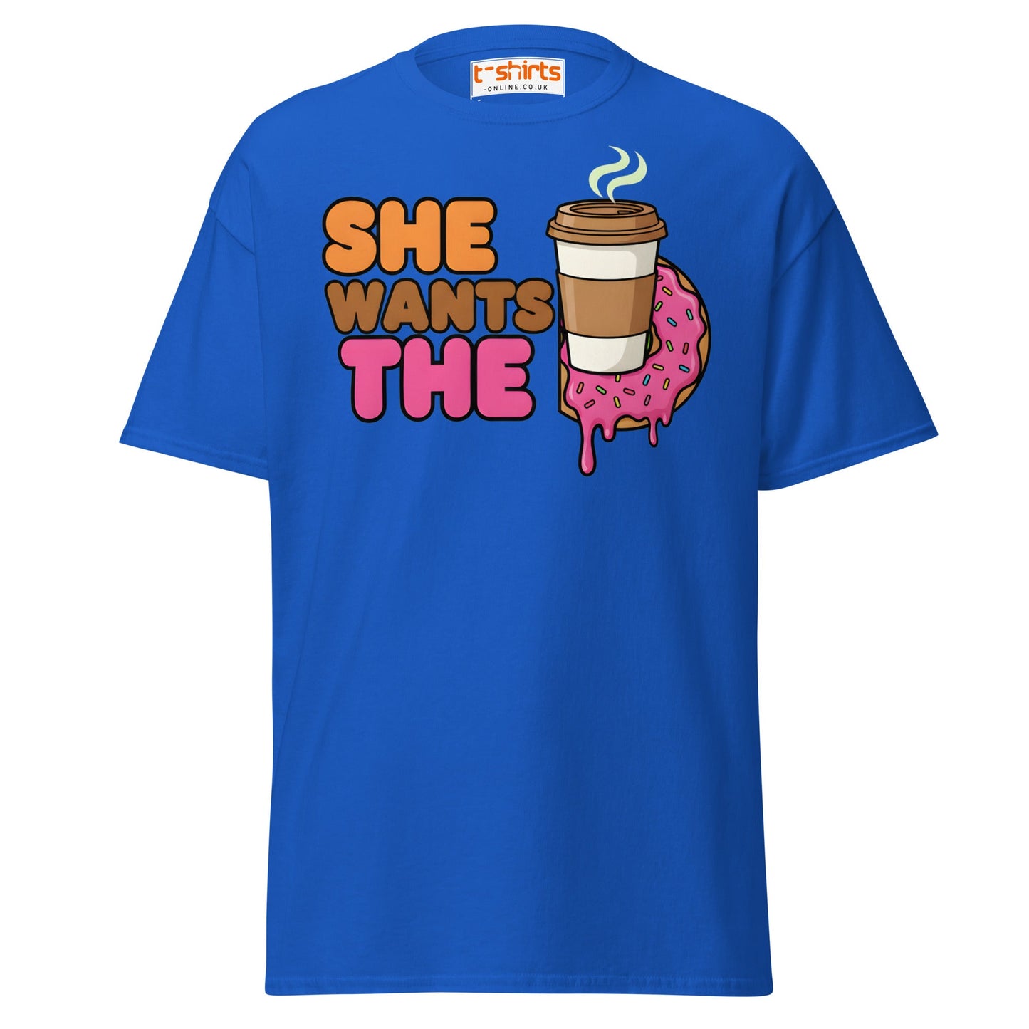 She Wants The D T-Shirt - Royal - T-Shirts Online