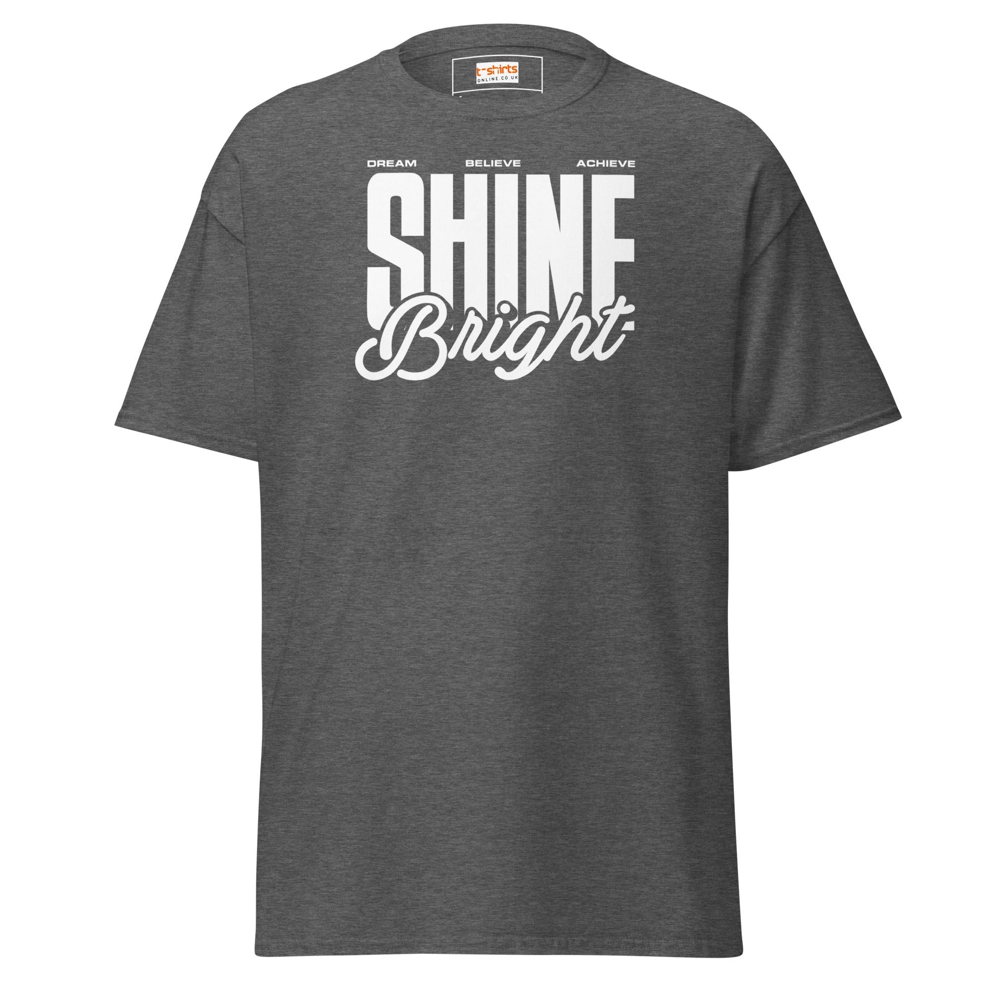 Shine Bright | Positivity T-Shirt - Dark Heather - T-Shirts Online