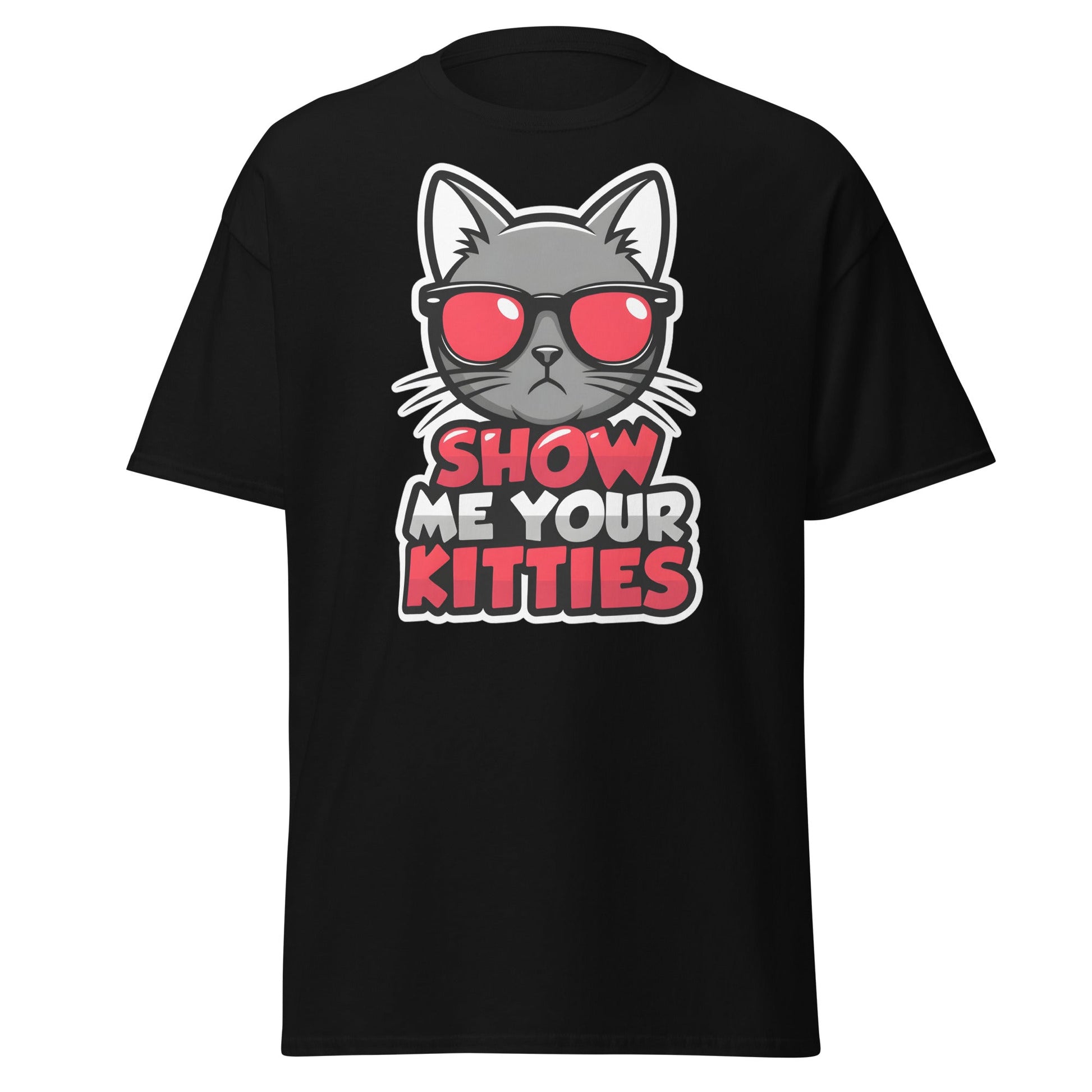 Show Me Your Kitties T-Shirt - Funny Cat Lover Graphic Tee - Black - T-Shirts Online