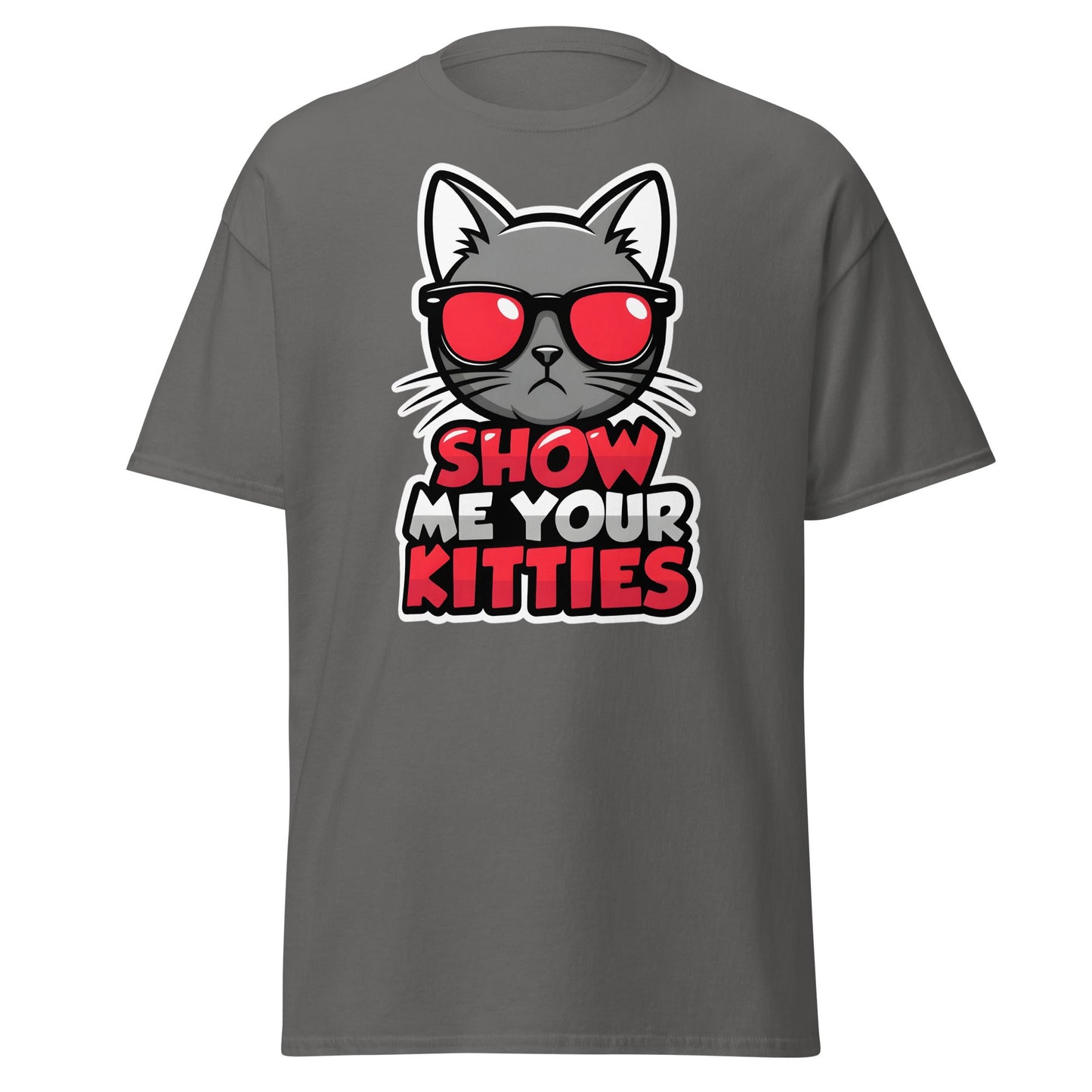 Show Me Your Kitties T-Shirt - Funny Cat Lover Graphic Tee - Charcoal - T-Shirts Online