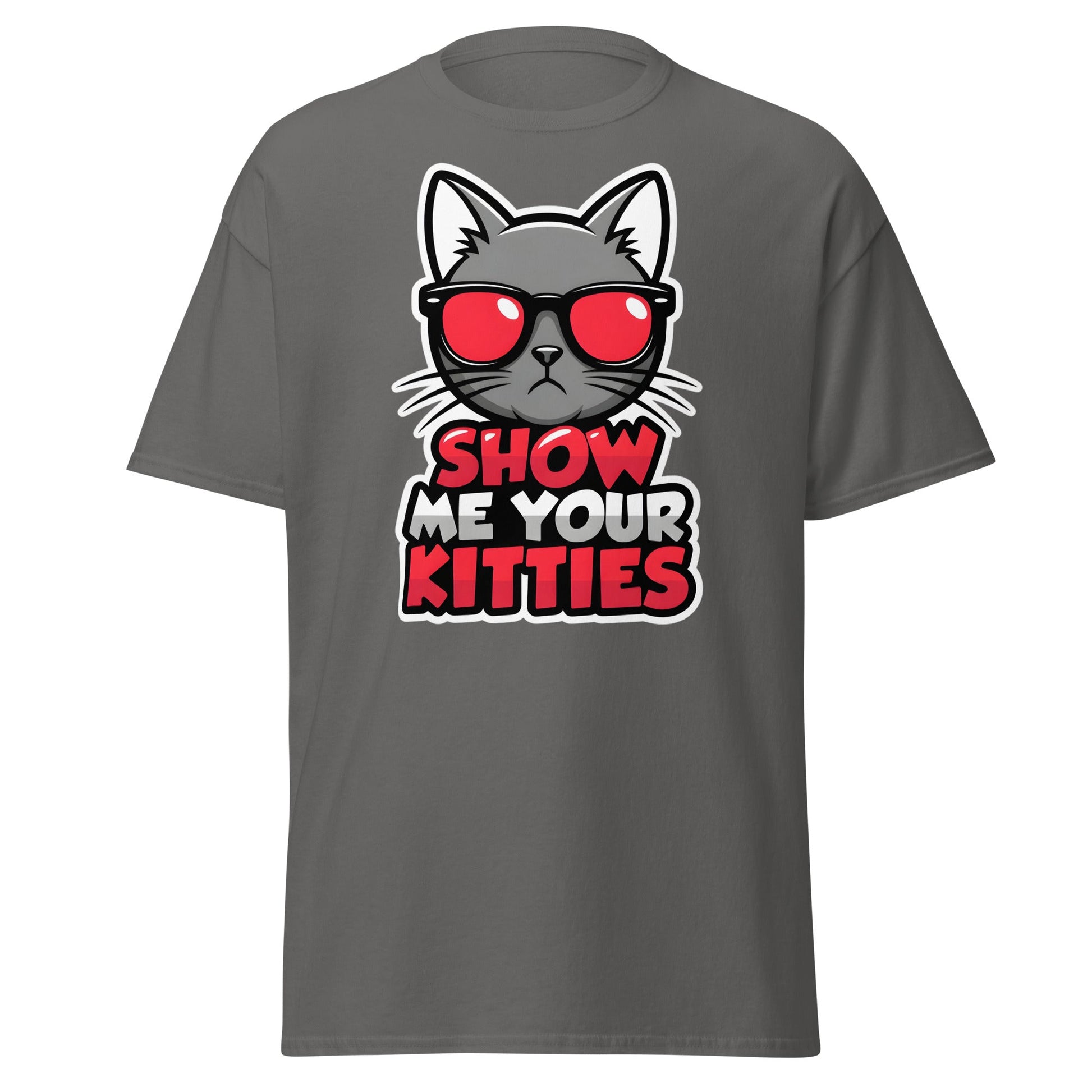 Show Me Your Kitties T-Shirt - Funny Cat Lover Graphic Tee - Charcoal - T-Shirts Online