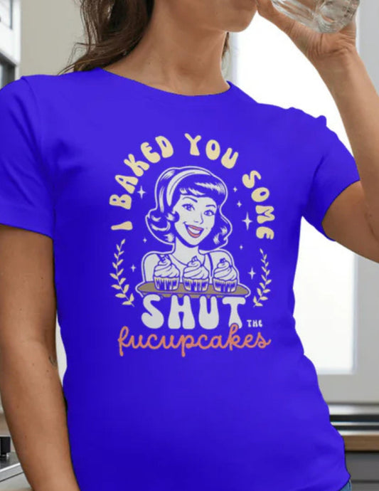Shut The Fckup Cakes | 18+ T-Shirt - Black - T-Shirts Online