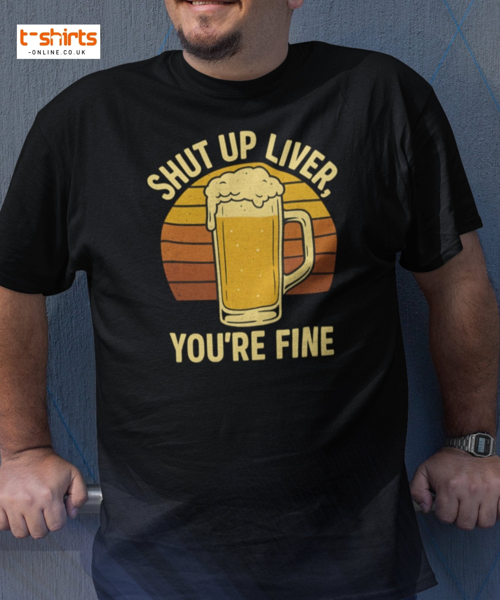 Shut Up Liver You’re Fine T-Shirt – Funny Beer Tee - Black - T-Shirts Online