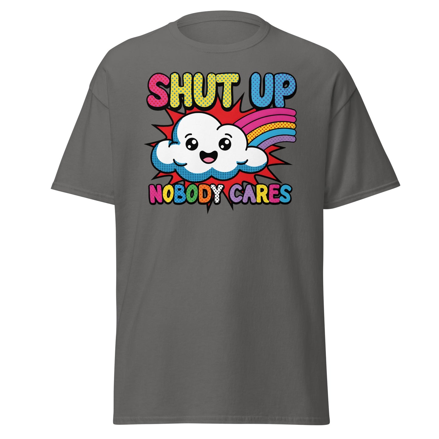Shut Up Nobody Cares T-Shirt Funny Cartoon Cloud Tee - Charcoal - T-Shirts Online