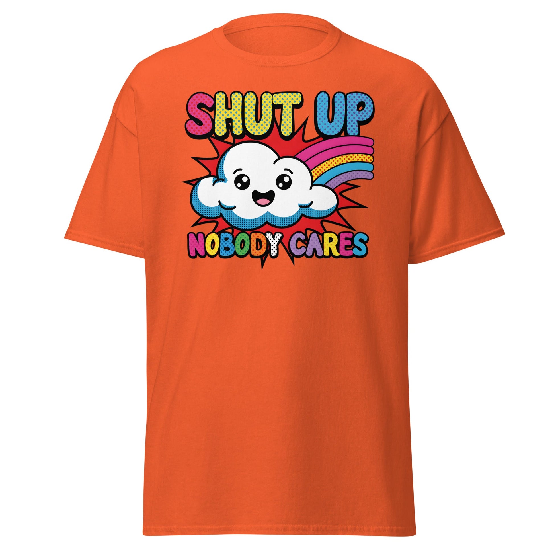 Shut Up Nobody Cares T-Shirt Funny Cartoon Cloud Tee - Orange - T-Shirts Online