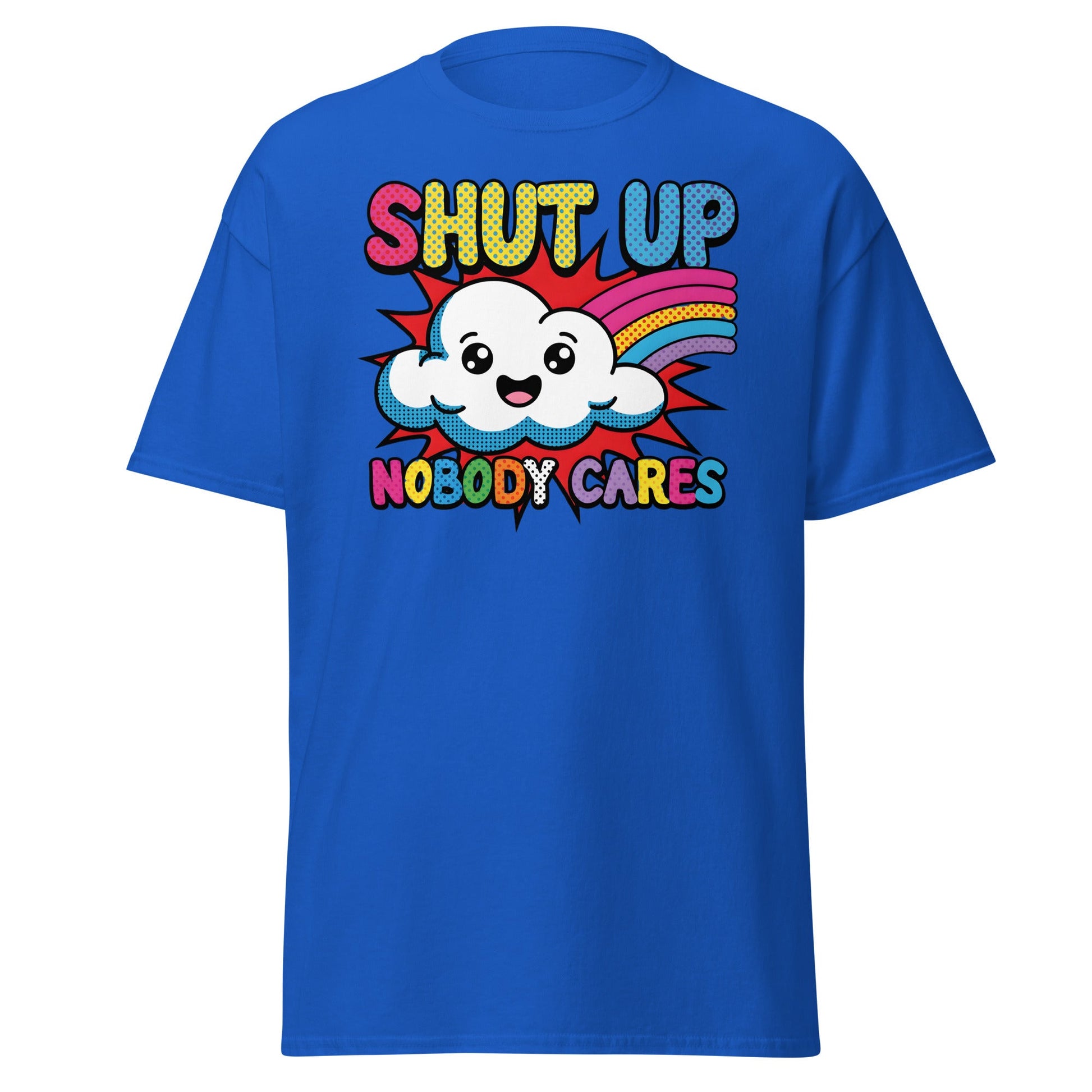 Shut Up Nobody Cares T-Shirt Funny Cartoon Cloud Tee - Royal - T-Shirts Online