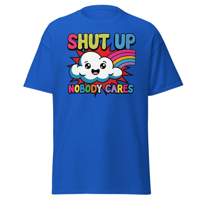 Shut Up Nobody Cares T-Shirt Funny Cartoon Cloud Tee - Royal - T-Shirts Online