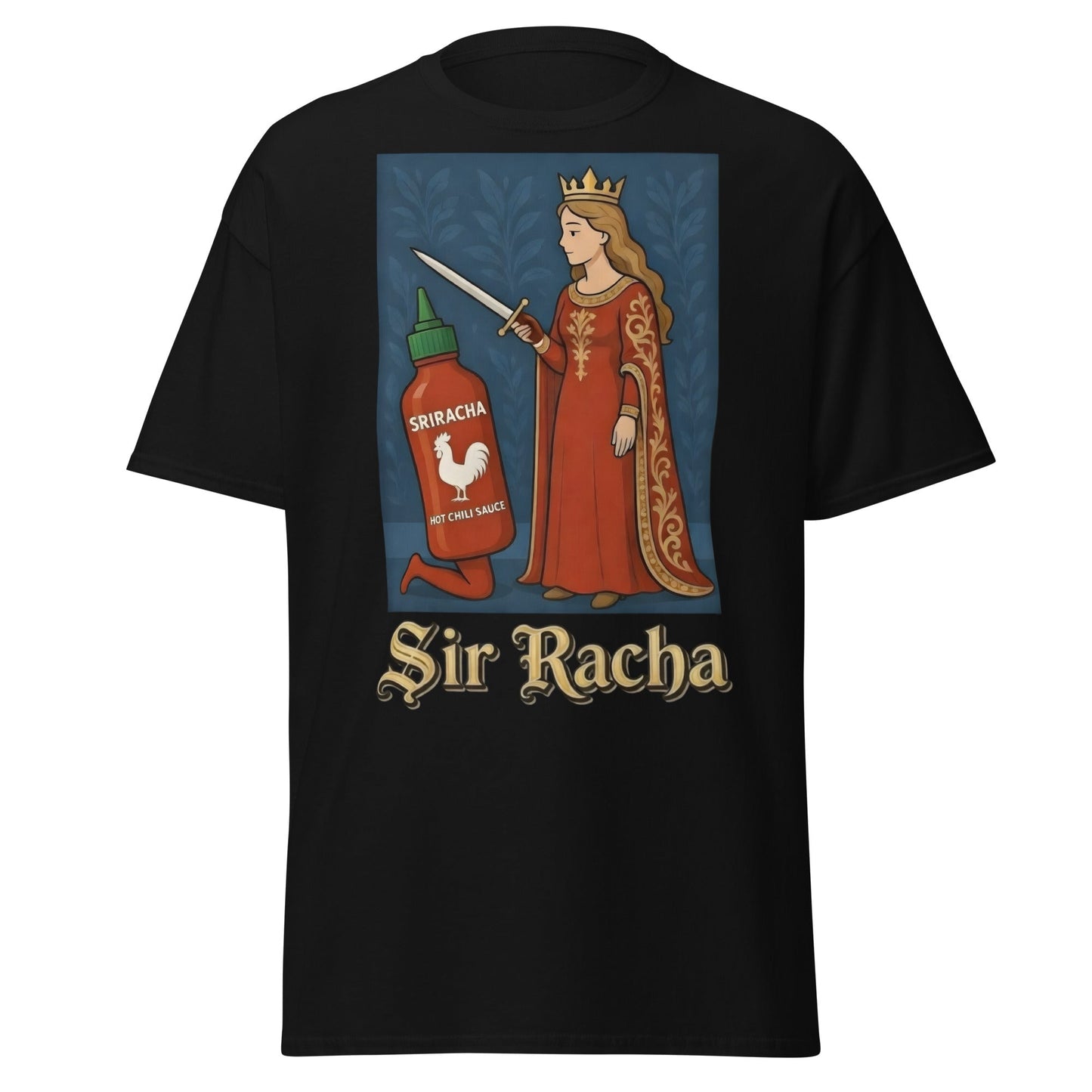 Sir Racha T-Shirt - Funny Medieval Hot Sauce Pun Tee - Black - T-Shirts Online