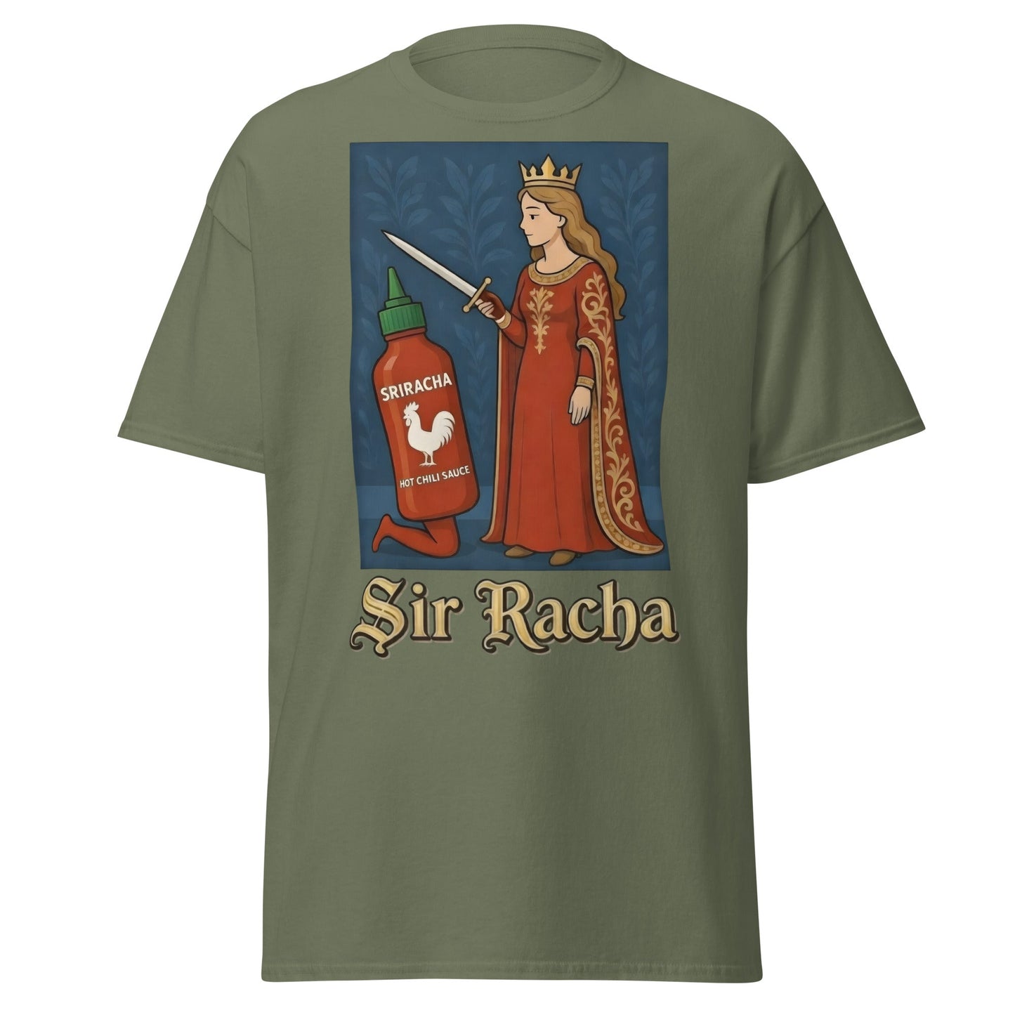 Sir Racha T-Shirt - Funny Medieval Hot Sauce Pun Tee - Military Green - T-Shirts Online