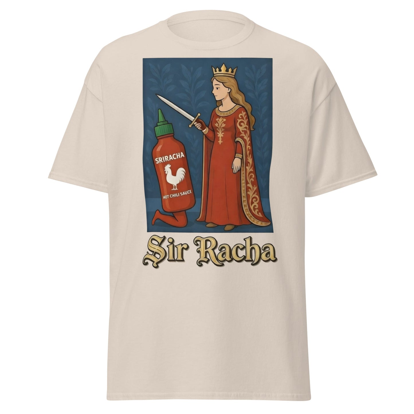 Sir Racha T-Shirt - Funny Medieval Hot Sauce Pun Tee - Natural - T-Shirts Online