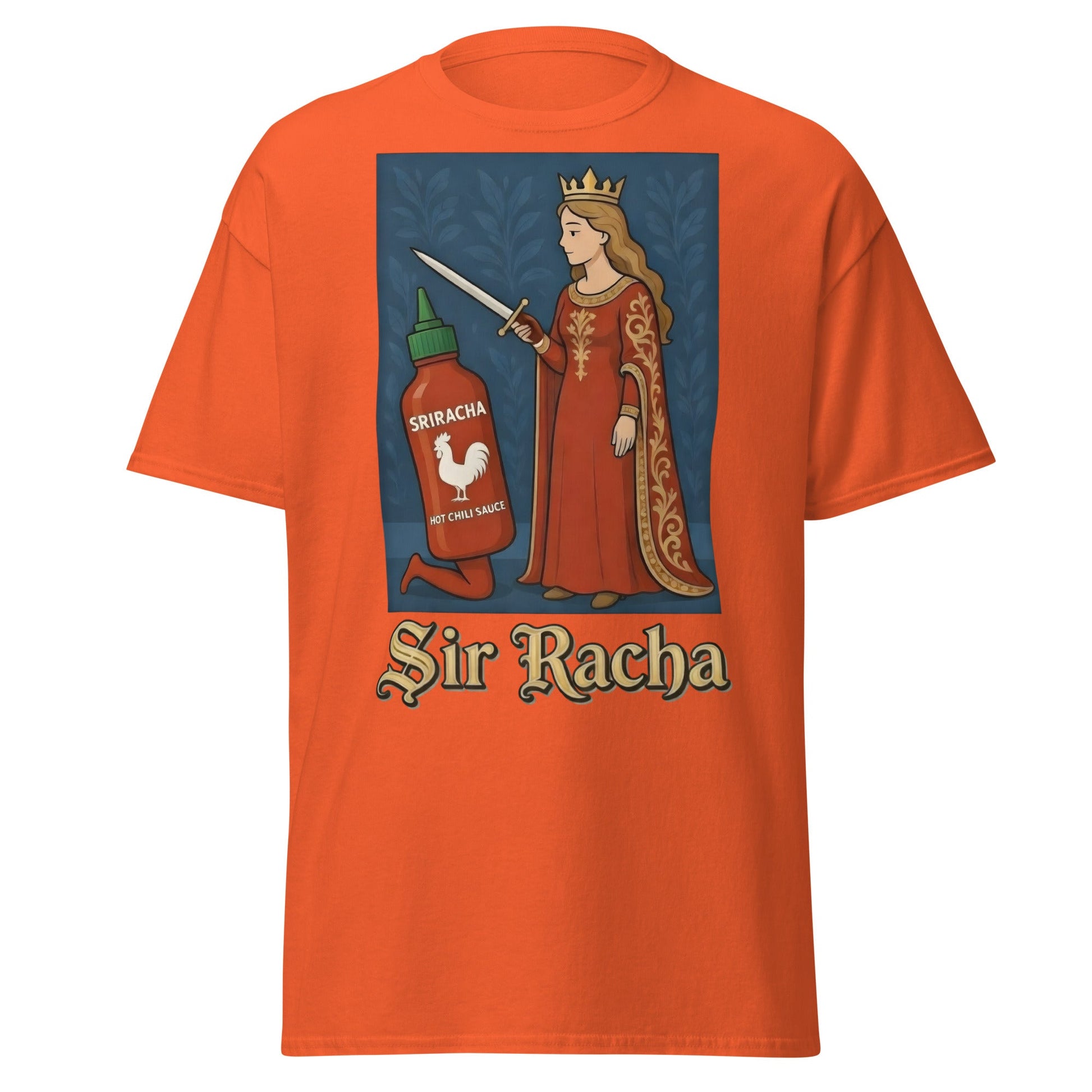 Sir Racha T-Shirt - Funny Medieval Hot Sauce Pun Tee - Orange - T-Shirts Online