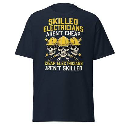 Skilled Electricians Aren't Cheap T-Shirt | Funny Trade Tee - Navy - T-Shirts Online