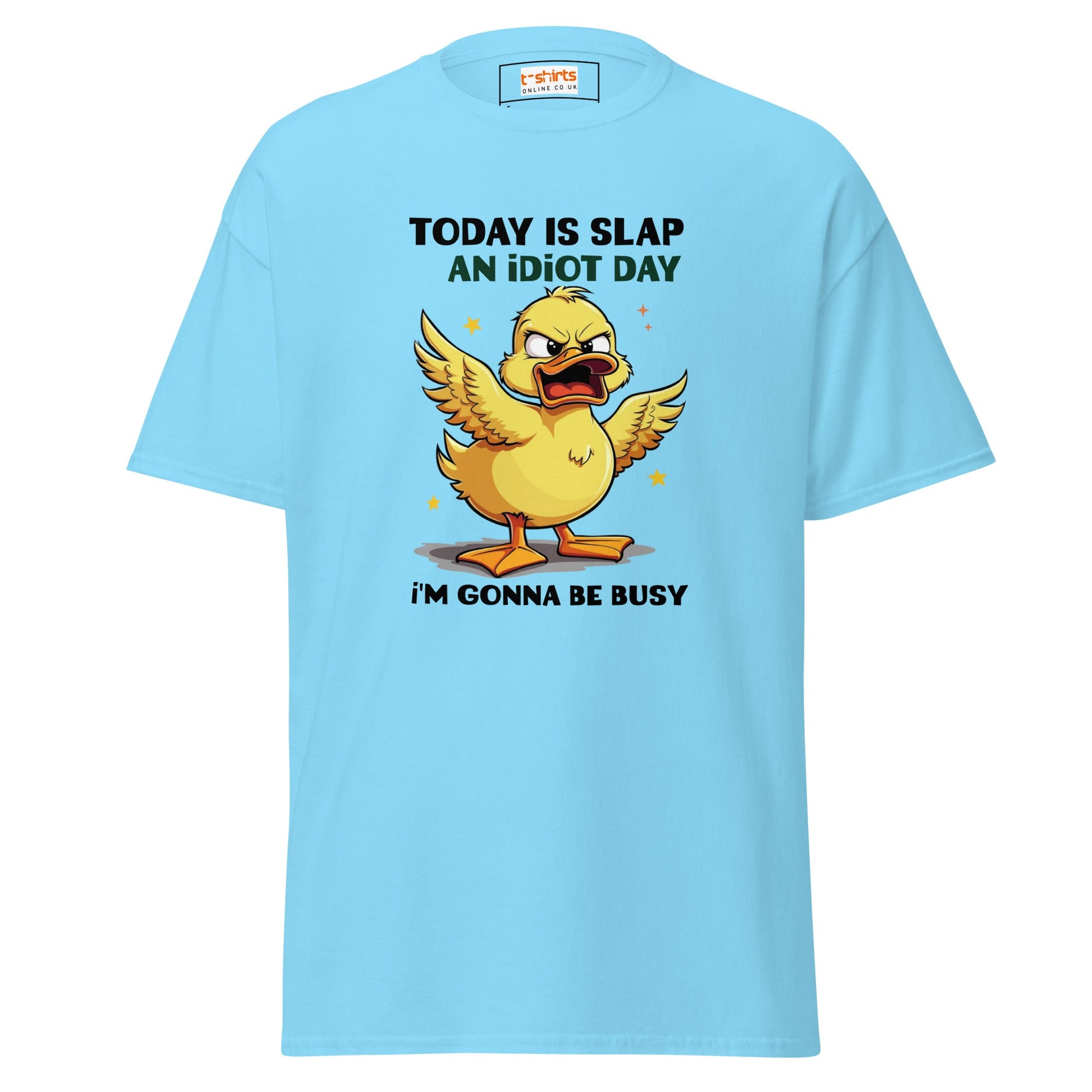 Slap an Idiot Day | Duck T-Shirt - Sky - T-Shirts Online