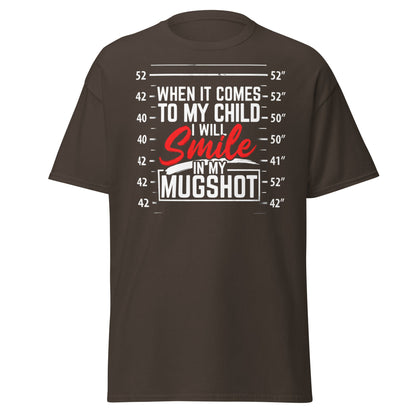 Smile In My Mugshot Funny Protective Parent T-Shirt - Dark Chocolate - T-Shirts Online