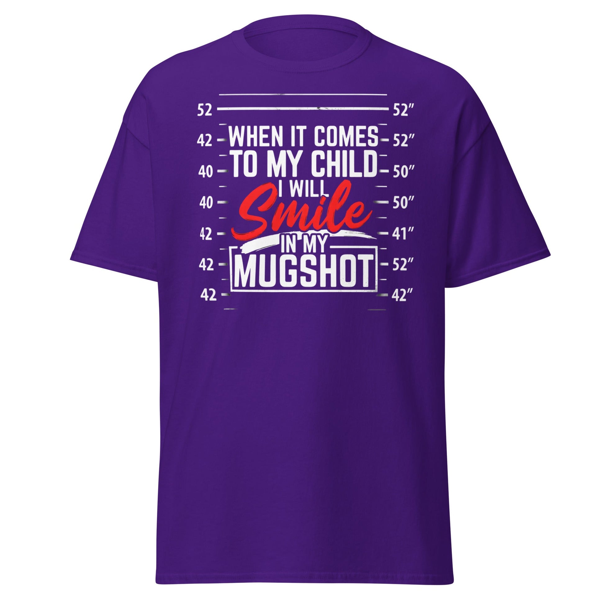 Smile In My Mugshot Funny Protective Parent T-Shirt - Purple - T-Shirts Online