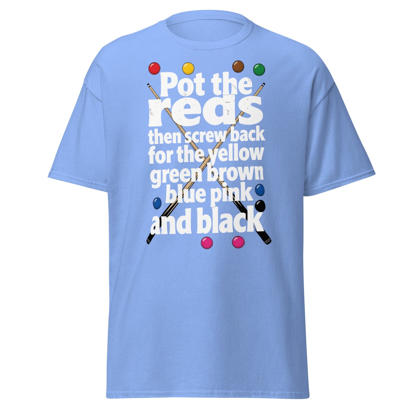 Snooker Loopy Lyrics T-Shirt - Pot the Reds Funny Song Tee - Carolina Blue - T-Shirts Online