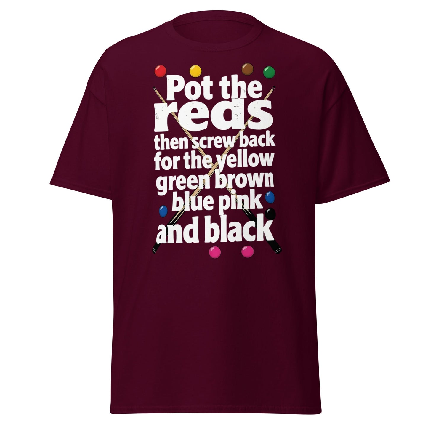 Snooker Loopy Lyrics T-Shirt - Pot the Reds Funny Song Tee - Maroon - T-Shirts Online