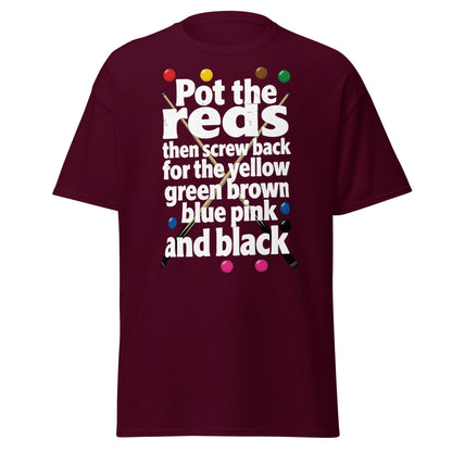 Snooker Loopy Lyrics T-Shirt - Pot the Reds Funny Song Tee - Maroon - T-Shirts Online