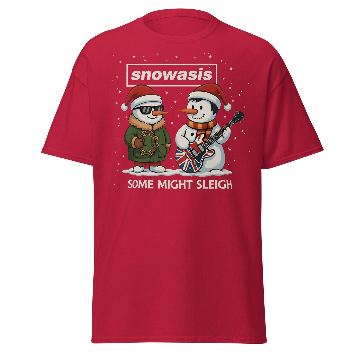 Snowasis Some Might Sleigh T-Shirt | Funny Christmas Oasis - Cardinal - T-Shirts Online