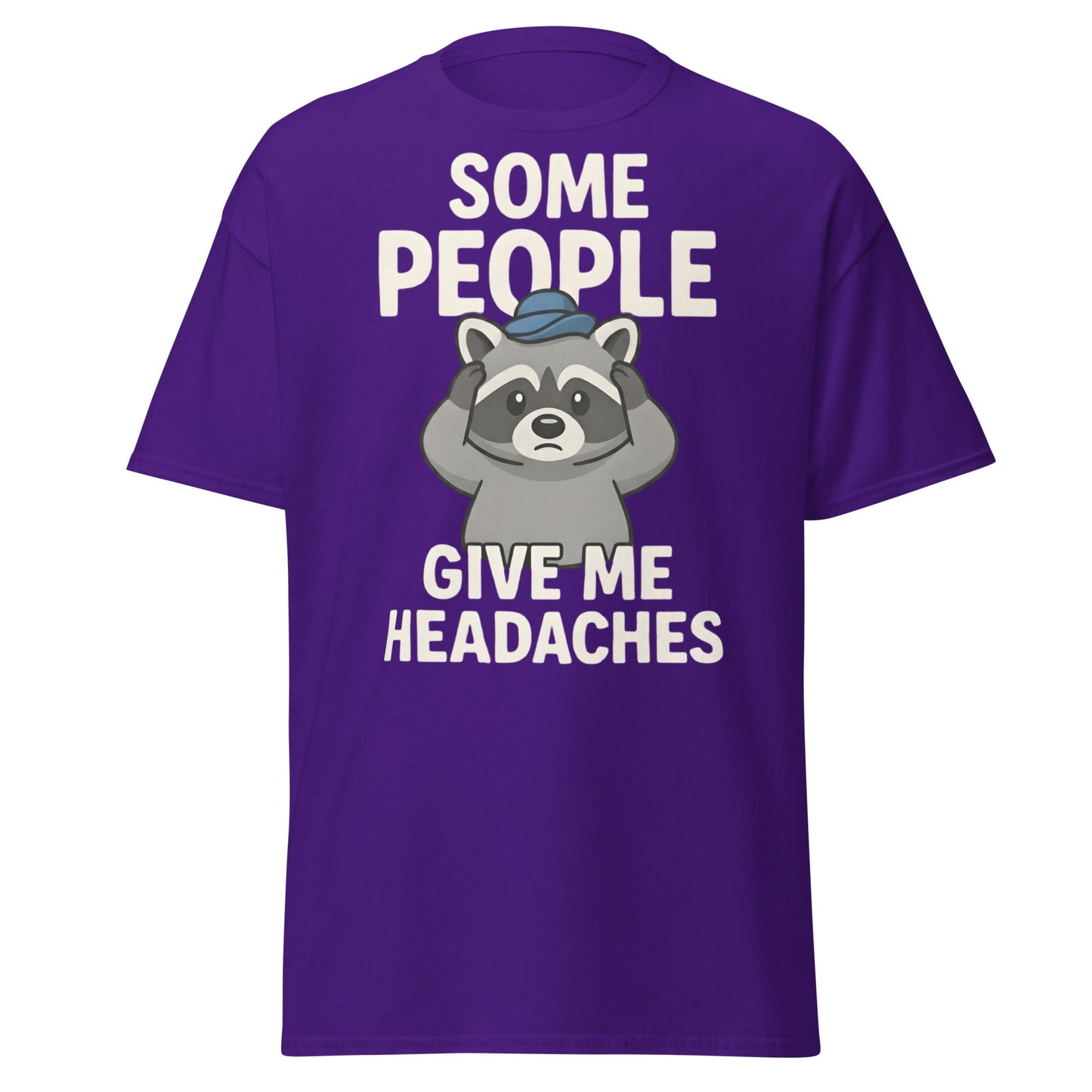 Some People Give Me Headaches Raccoon T-Shirt | Funny Tee - Purple - T-Shirts Online