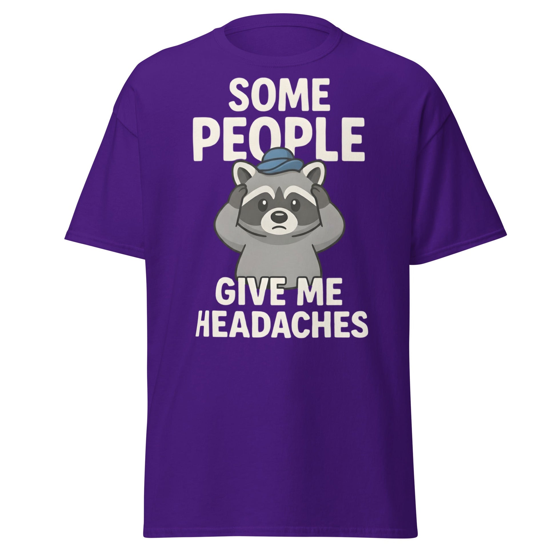 Some People Give Me Headaches Raccoon T-Shirt | Funny Tee - Purple - T-Shirts Online
