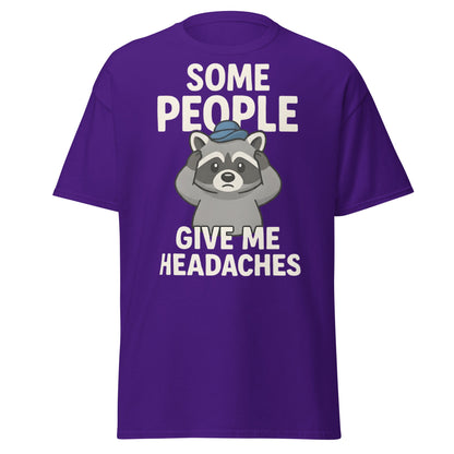 Some People Give Me Headaches Raccoon T-Shirt | Funny Tee - Purple - T-Shirts Online