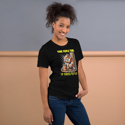 Some People Think T-Shirt | Funny Slogan T-Shirt - Black - T-Shirts Online