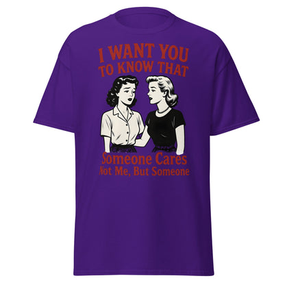 Someone Cares Not Me T-Shirt | Sarcastic Retro Graphic Tee - Purple - T-Shirts Online