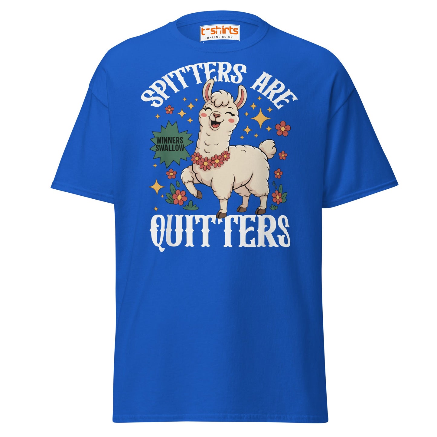 Spitters Are Quitters T-Shirt – Funny Llama Humor Tee - Royal - T-Shirts Online