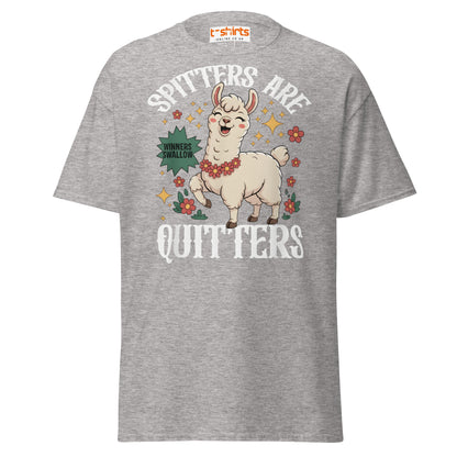 Spitters Are Quitters T-Shirt – Funny Llama Humor Tee - Sport Grey - T-Shirts Online