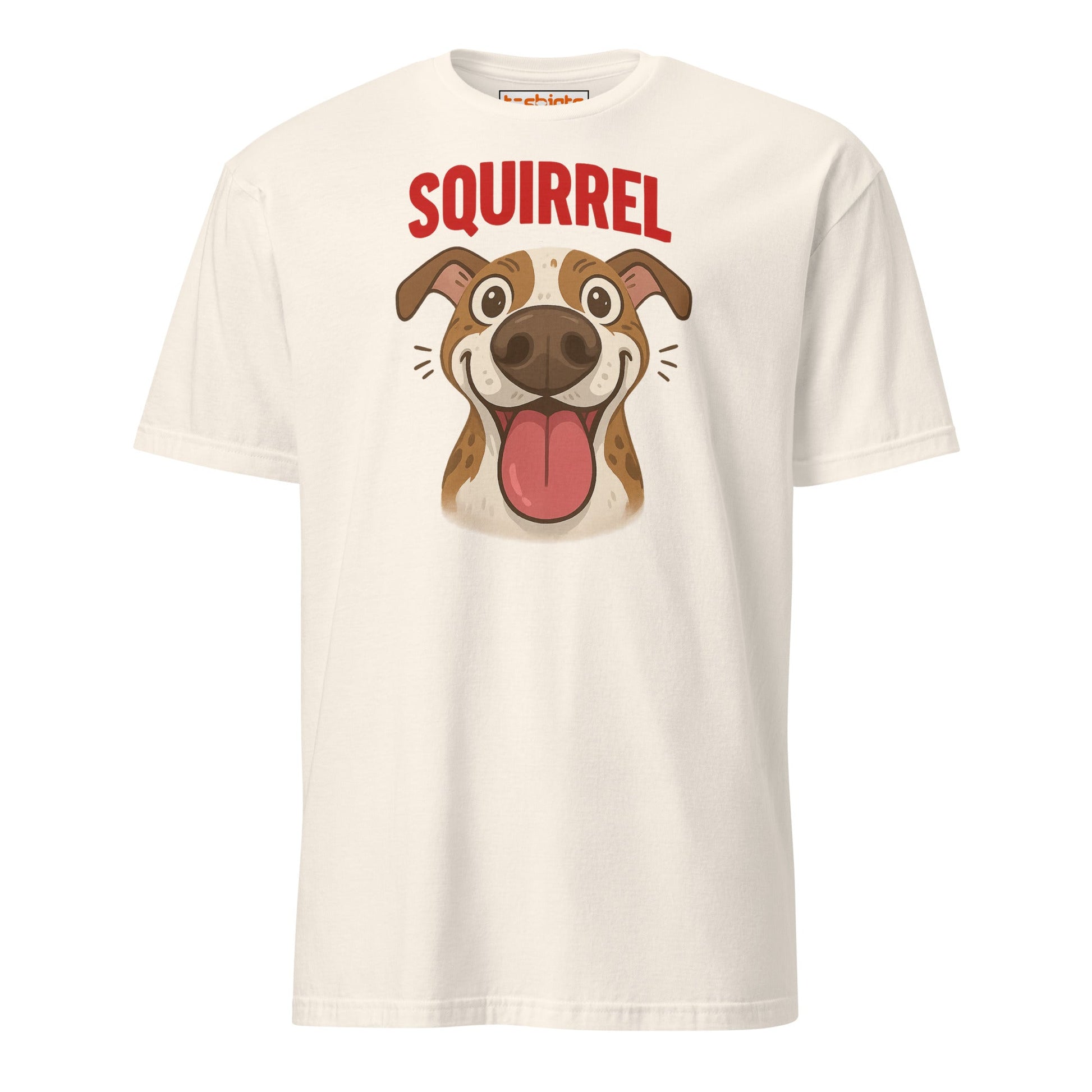 Squirrel Dog T-Shirt – Funny Excited Pup Design - Natural - T-Shirts Online