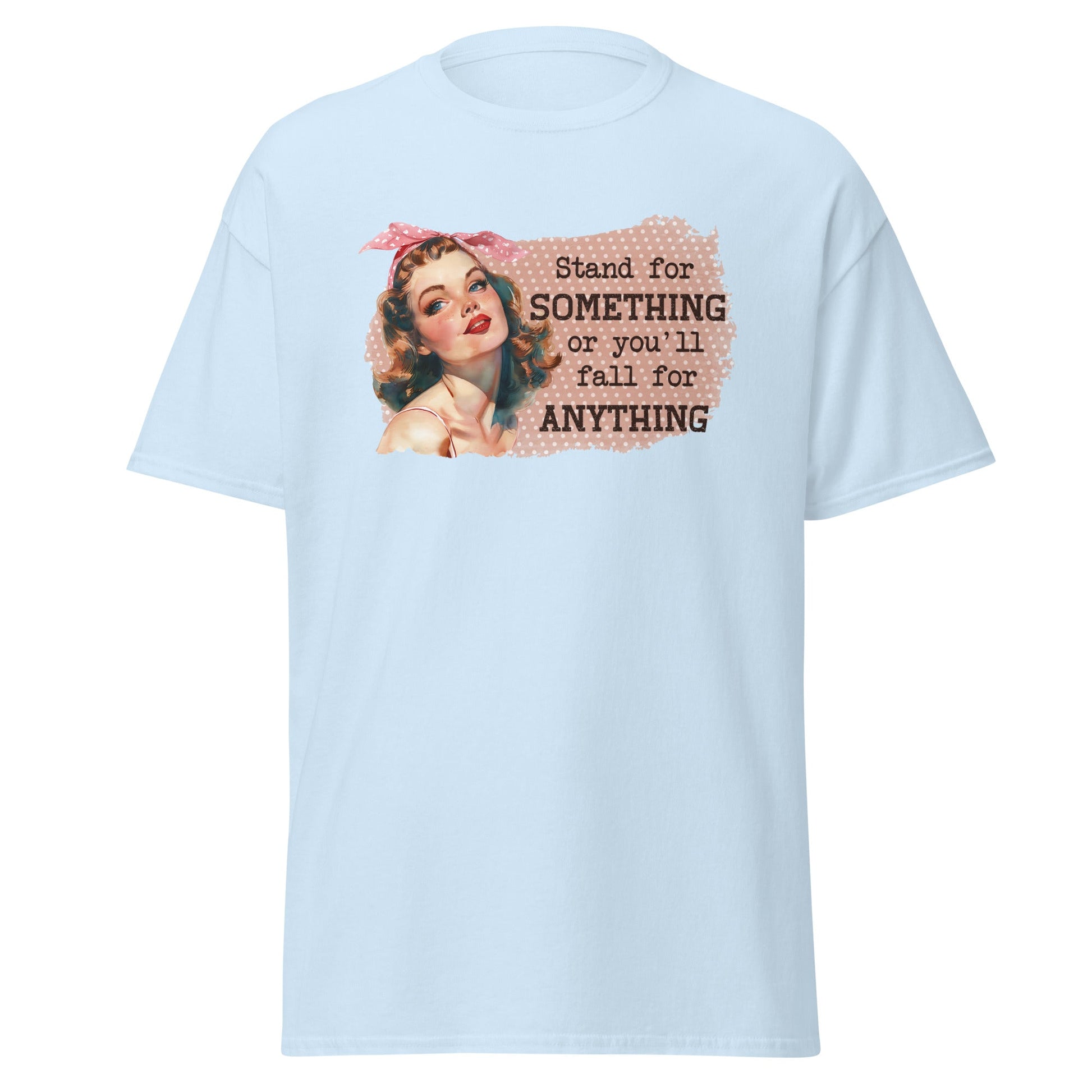 Stand for Something | Retro T-Shirt - T-Shirts Online