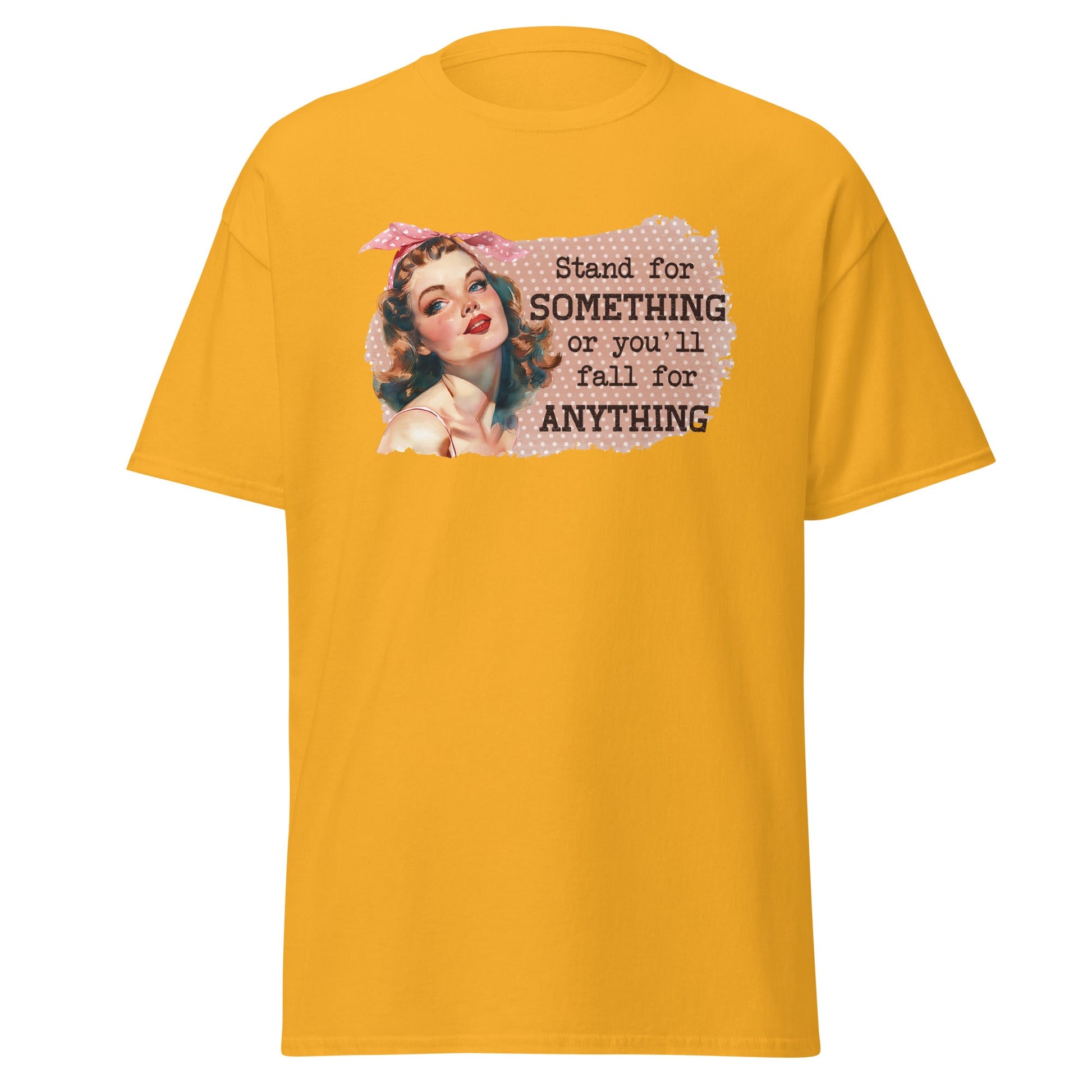 Stand for Something | Retro T-Shirt - Gold - T-Shirts Online