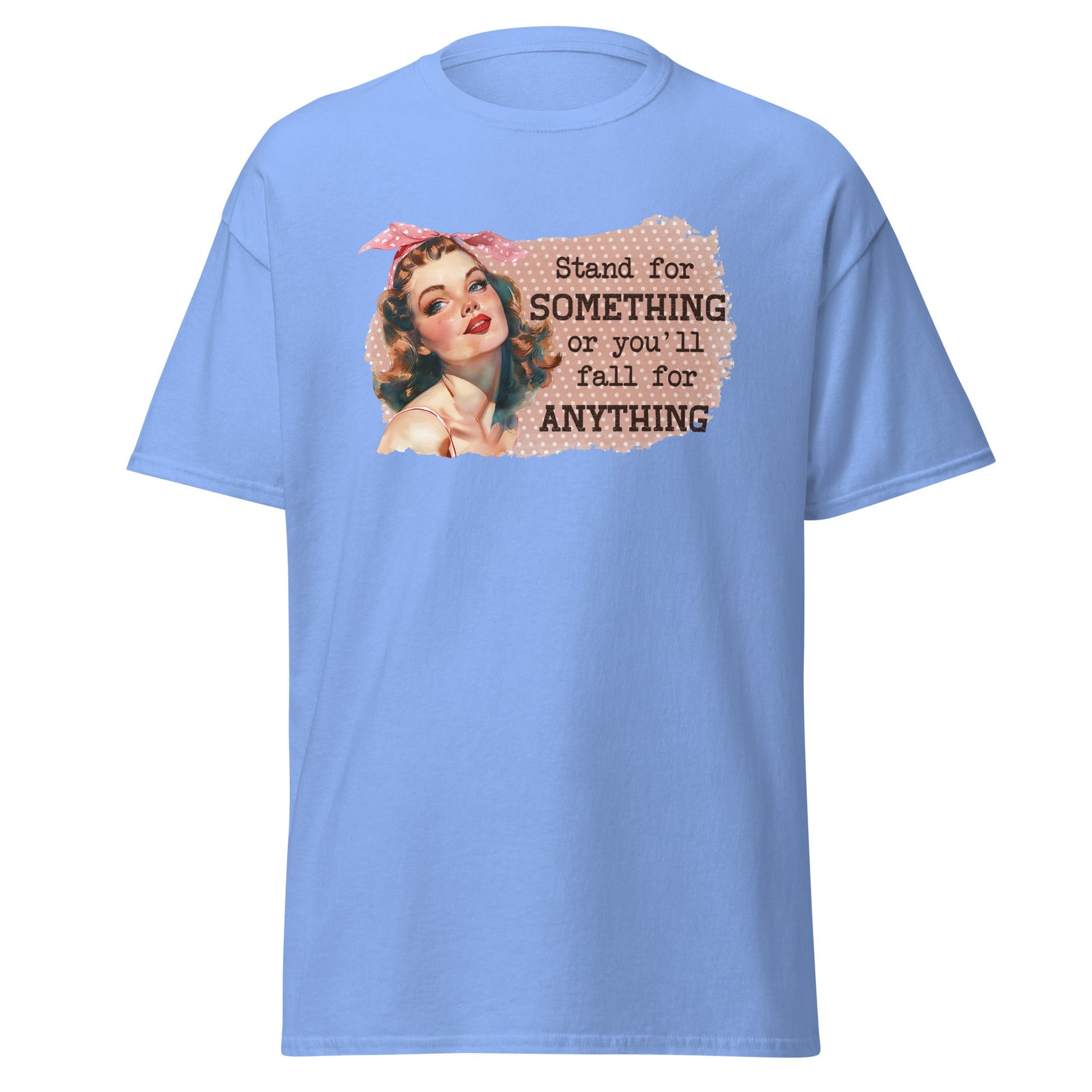 Stand for Something | Retro T-Shirt - Carolina Blue - T-Shirts Online