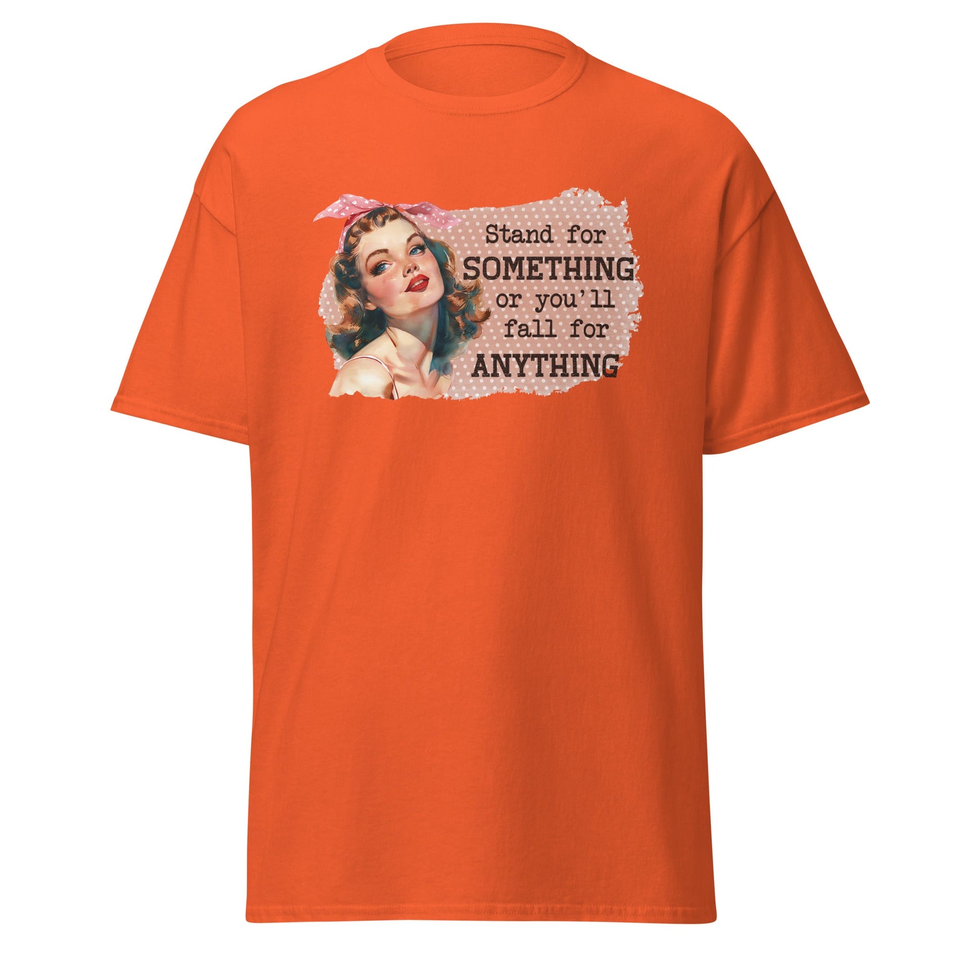 Stand for Something | Retro T-Shirt - Orange - T-Shirts Online
