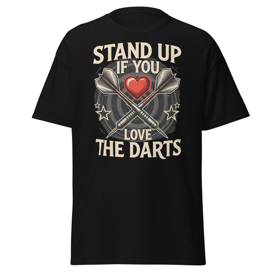 Stand Up If You Love The Darts T-Shirt - Vintage Fan Tee - Black - T-Shirts Online